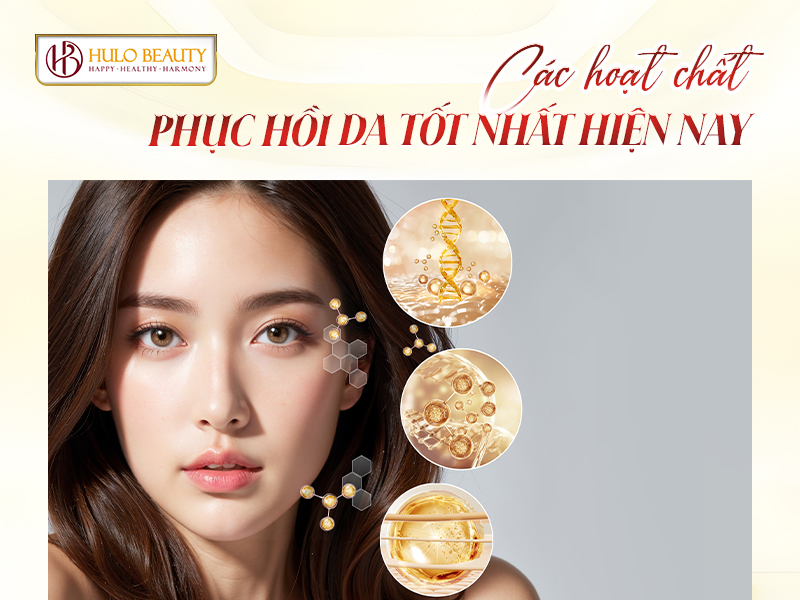 Các hoạt chất phục hồi da tốt nhất hiện nay